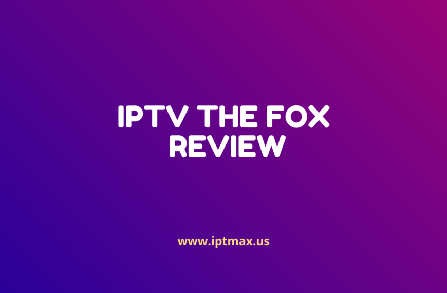 iptv-the-fox-review